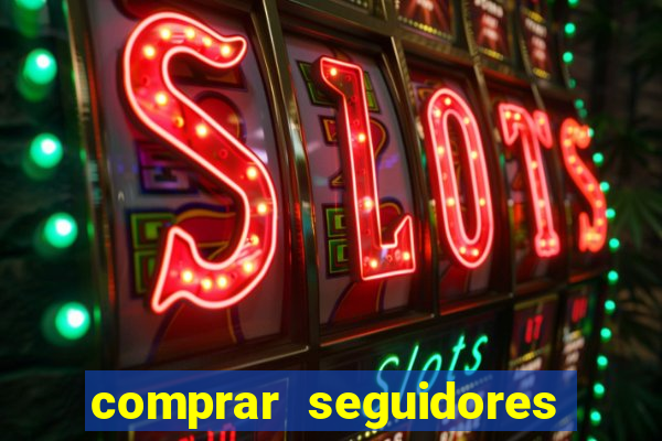 comprar seguidores instagram barato